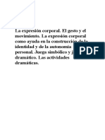 T.23. La Expresión Corporal. El Gesto y El Movimiento. La Expresión Corporal Como