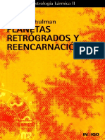 Martin Schulman - Planetas Retrógrados y Reencarnación