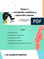 TEMA 1. Fundamentos de La Expresión Musical. Desarrollo de La Percepción Auditiva