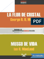 La Flor de Cristal Musgo de Vida (George R. R. Martin y Ian R. MacLeod)