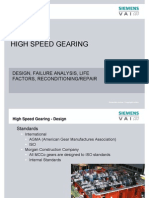 High Speed Gearing: Design, Failure Analysis, Life Factors, Reconditioning/Repair