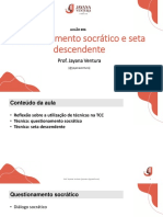 Aulão 06 - Questionamento Socrático e Seta Descendente