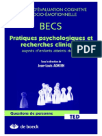 BECS-Batterie Dévaluation Cognitive Et Socio-Émotionnelle.. Pratiques Psychologiques Et Recherches Cliniques Auprès Des Enfants Atteints de TED