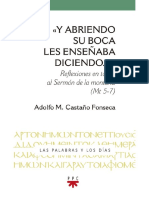 Y Abriendo Su Boca Les Enseñaba Diciendo - Reflexiones en Torno Al Sermón de La Montaña (MT 5-7) - Adolfo Miguel Castaño Fonseca