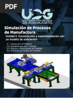 Unidad 2. Construcción y Experimentación Con Un Modelo de Simulación