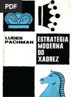 Pachman - Estratégia Moderna Do Xadrez 1967 Chessbase