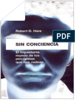 Robert D. Hare Sin Conciencia - El Inquietante Mundo de Los Psicopatas Que Nos Rodean - Robert D