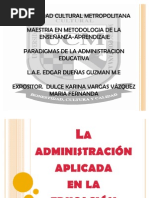 La Administración Aplicada en La Educacion Present