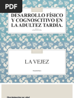 Desarrollo Físico y Cognoscitivo en La Adultez Tardía