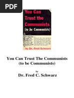 Fred C. Schwarz - You Can Trust The Communists (To Be Communist, Black Book of Communism) (1960)