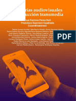 Industrias Audiovisuales y Producción Transmedia