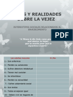 Mitos y Realidades Sobre La Vejez