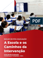 A Escola e Os Caminhos Da Intervenção