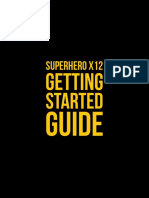 Superhero x12 Getting Started Guide