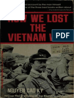 Nguyen Cao Ky - How We Lost The Vietnam War