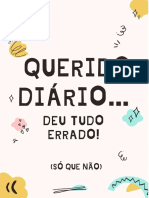 Querido Diário, Deu Tudo Errado (So Que Não)