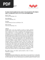 To What Extent Do Pupils Perceive Science To Be Inconsistent With Religious Faith? An Exploratory Survey of 13-14 Year-Old English Pupils