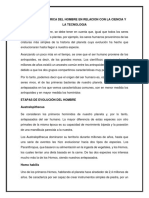 Evolucion Historica Del Hombre en Relacion Con La Ciencia y La Tecnologia