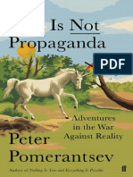 This Is Not Propaganda - Peter Pomerantsev