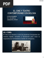 El Cine y Teatro Contemporáneo en Bolivia