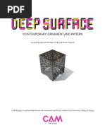 Deep Surface Contemporary Ornament and