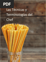 Las Técnicas y Terminologías Del Chef