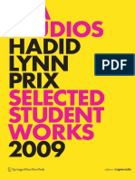 (Edition Die Angewandte University Press) Prix, Wolf D. - Lynn, Greg - Hadid, Zaha - IOA Studios - Hadid, Lynn, Prix - Selected Student Works 2009-Springer (2011)