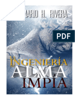 La Ingeniería Del Alma Impia Por Mario Rivera