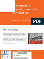 The Concept of Originality Under The: Submitted by - Esha Jain UID - 19BAL5207