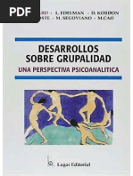 14, 15. - Bernard, M. Edelman, L. Kordon, D... (Et. Al) Desarrollo Sobre Grupalidad