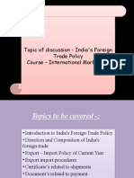 Topic of Discussion - India's Foreign Trade Policy Course - International Marketing