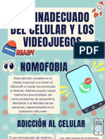 Uso Inadecuado de Los Celulares y Videojuegos