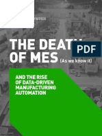 The Death of MES (As We Know It) and The Rise of Data-Driven Manufacturing Automation