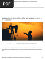 La Importancia Del Petróleo - Por Qué Es Determinante en La Economía