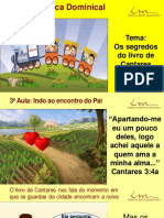 3a Aula - Slides - CRI - Os Segredos Do Livro de Cantares - Indo Ao Encontro Do Pai - Novembro 2022