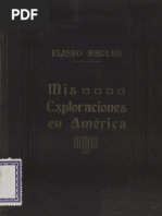 Eliseo Reclus - Mis Exploraciones en America