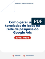 Live 108 Como Gerar Uma Tonelada de Leads Na Rede de Pesquisa Do Google Ads