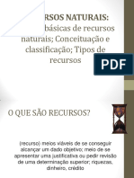 REM - Aula 2 - Noções Básicas de Recursos Naturais - Conceituação - Tipos de Recurssos Naturais