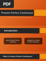 Present Perfect Continuous