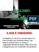 Alcoolismo e Tabagismo Fernanda Sanches 1