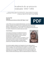 Auge y Decadencia de Un Proyecto Industrializador 1945