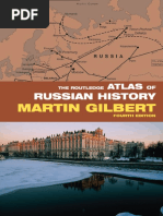 The Routledge Atlas of Russian History, 4th Edition (Martin Gilbert)