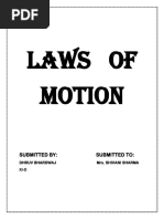 Dhruv Bhardwaj Physics 11 Law of Motion Project