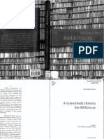 A Conturbada História Das Bibliotecas - Matthew Battlesa