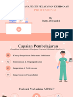 DETTY - Manajemen Pelayanan Asuhan Kebidanan Profesional