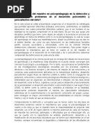 Foro 2 Cuál Es El Rol Del Maestro en Psicopedagogía en La Detección y Tratamiento de Problemas en El Desarrollo Psicomotriz y Psicoafectivo Del Niño