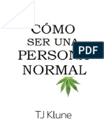 Como Ser Una Persona Normal