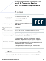 Cuestionario 1 - Responda El Primer Cuestionario Parcial Sobre La Tercera Parte de La Unidad