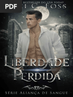 Liberdade Perdida (SÃ©rie AlianÃ A de Sangue Livro 2)