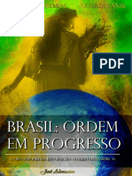 Brasil Ordem em Progresso - José Maria Alencastro